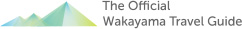 The Official Wakayama Travel Guide
